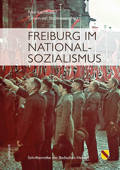 Produktbild: Freiburg im Nationalsozialismus