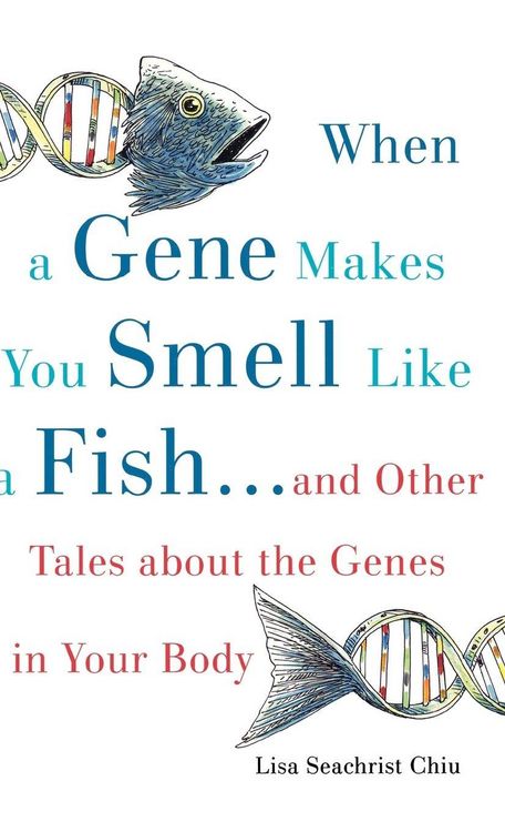 Produktbild: When a Gene Makes You Smell Like a Fish