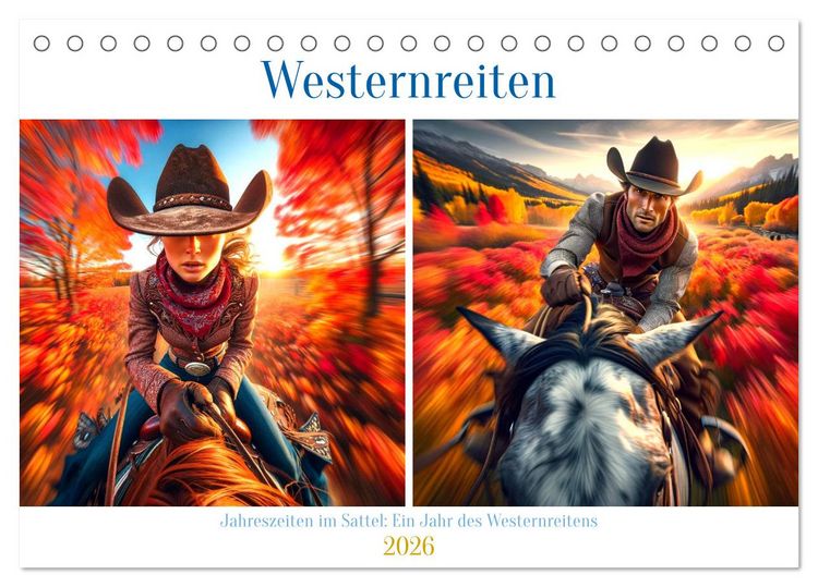 Produktbild: Westernreiten - Jahreszeiten im Sattel (Tischkalender 2026 DIN A5 quer), CALVENDO Monatskalender
