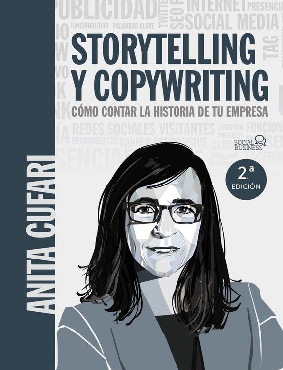 Produktbild: Storytelling y copywriting : c&oacute;mo contar la historia de tu empresa