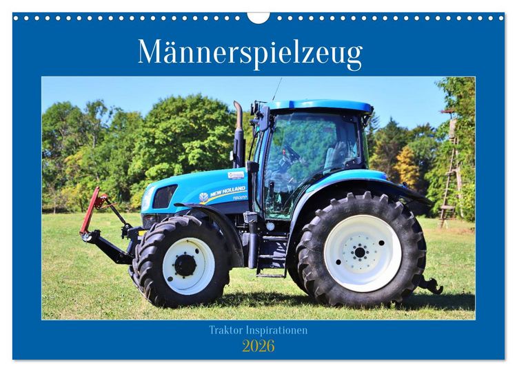 Produktbild: M&auml;nnerspielzeug Traktor Inspirationen (Wandkalender 2026 DIN A3 quer), CALVENDO Monatskalender