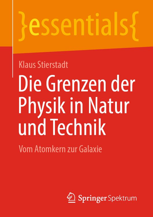 Produktbild: Die Grenzen der Physik in Natur und Technik