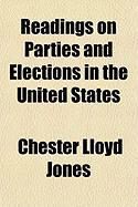 Produktbild: Readings on Parties and Elections in the United States