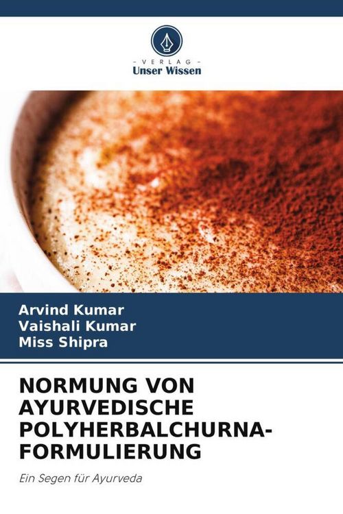 Produktbild: NORMUNG VON AYURVEDISCHE POLYHERBALCHURNA-FORMULIERUNG