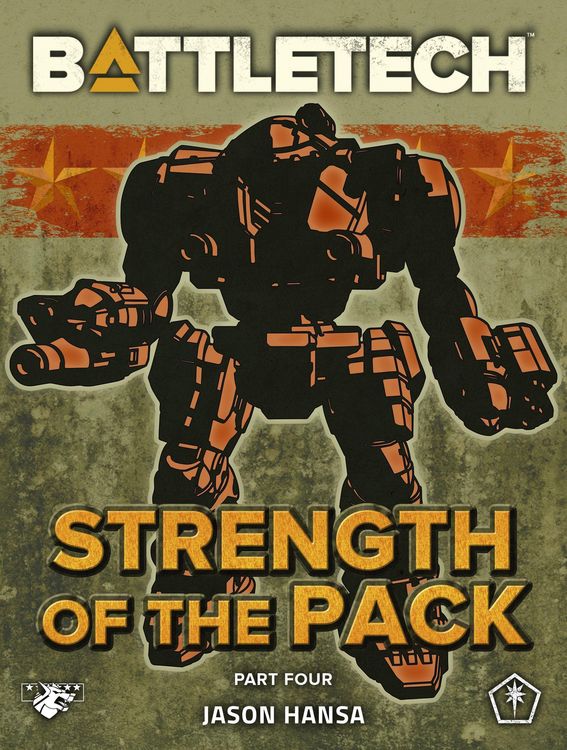 Produktbild: BattleTech: Strength of the Pack, Part Four (A BattleTech Serial Novel)