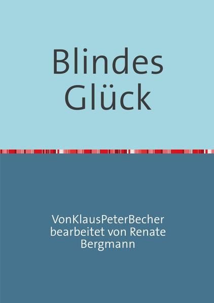 Produktbild: Blindes Gl&uuml;ck