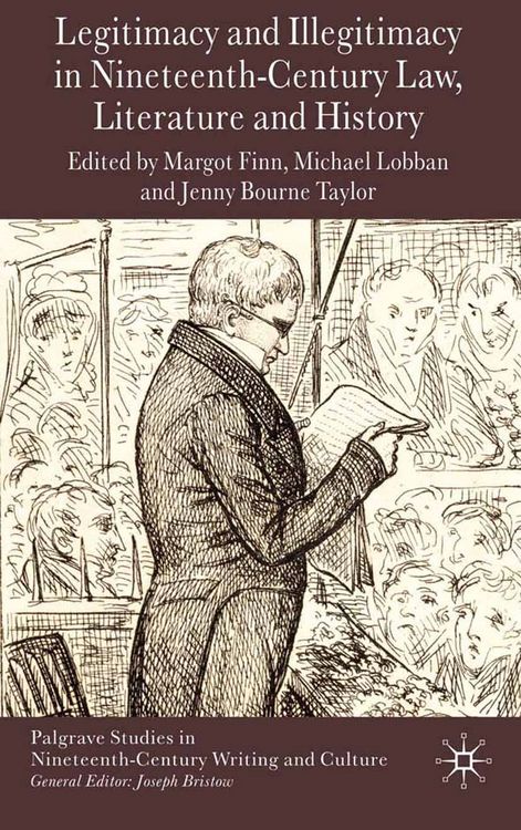 Produktbild: Legitimacy and Illegitimacy in Nineteenth-Century Law, Literature and History