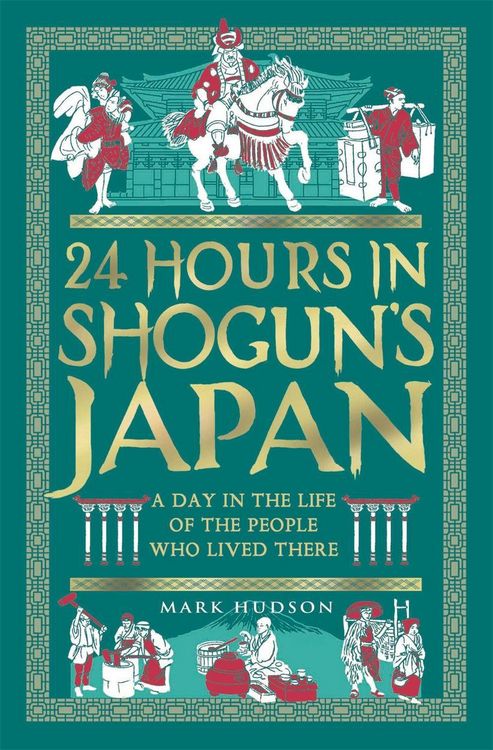 Produktbild: 24 Hours in Shogun's Japan