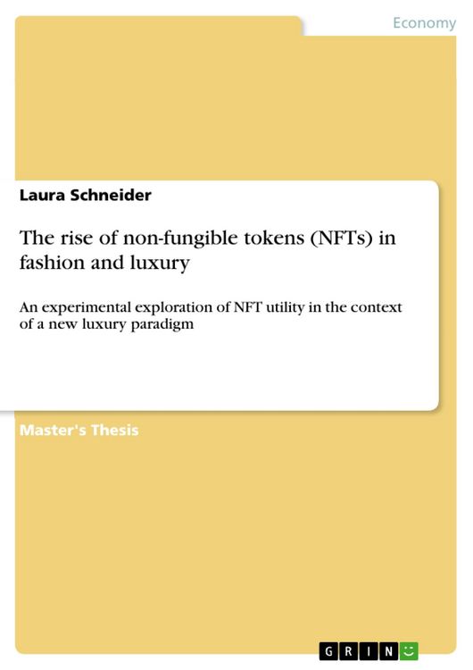 Produktbild: The rise of non-fungible tokens (NFTs) in fashion and luxury