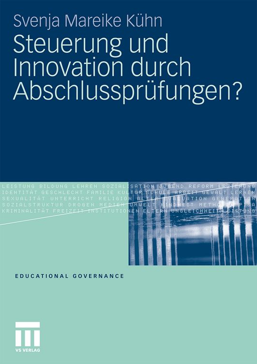 Produktbild: Steuerung und Innovation durch Abschlusspr&uuml;fungen?