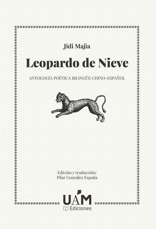Produktbild: Leopardo de Nieve : antolog&iacute;a po&eacute;tica biling&uuml;e chino-espa&ntilde;ol