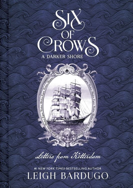 Produktbild: Six of Crows: A Darker Shore: Letters from Ketterdam