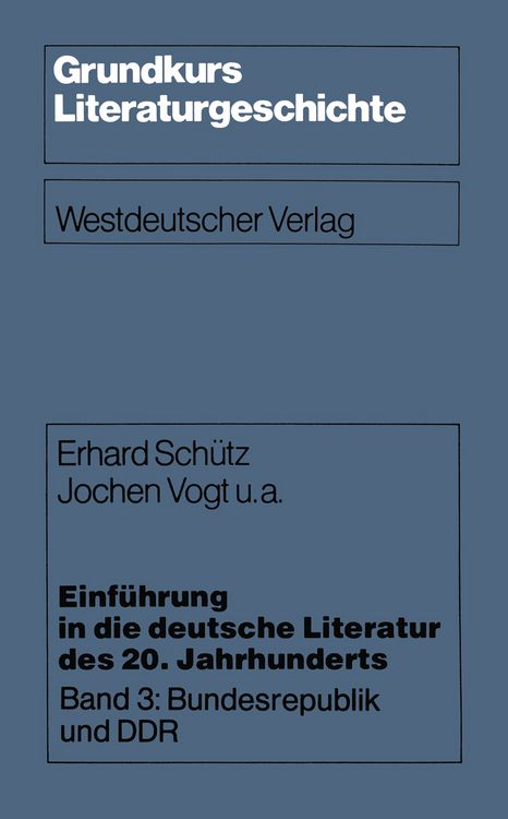 Produktbild: Einf&uuml;hrung in die deutsche Literatur des 20. Jahrhunderts