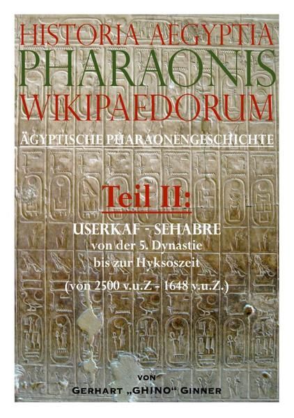 Produktbild: Historia Aegyptia Pharaonis Wikipaedorum, Teil II