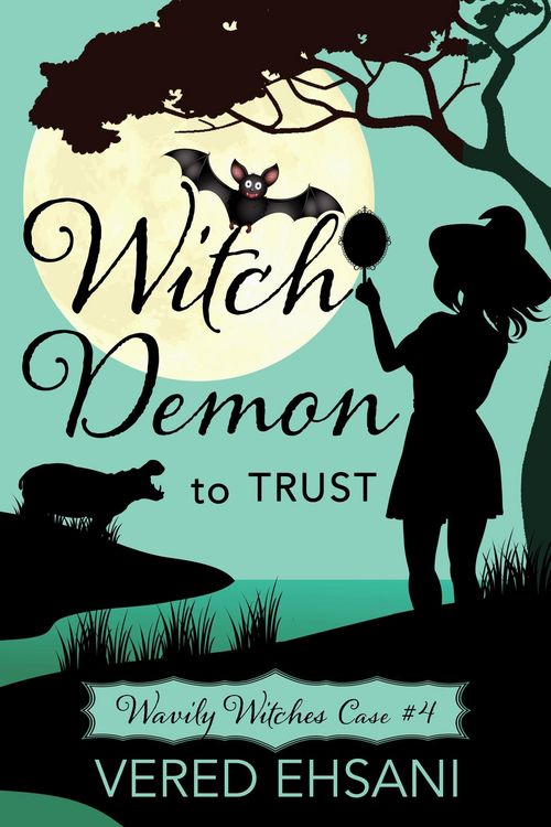 Produktbild: Witch Demon to Trust (Wavily Witches, #4)