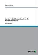 Produktbild: Von der Industriegesellschaft in die Wissensgesellschaft