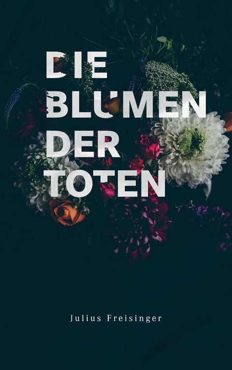 Produktbild: Die Blumen der Toten