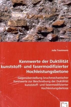 Produktbild: Trautmann, J: Kennwerte der Duktilit&auml;t kunststoff- und faser