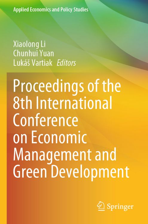 Produktbild: Proceedings of the 8th International Conference on Economic Management and Green Development