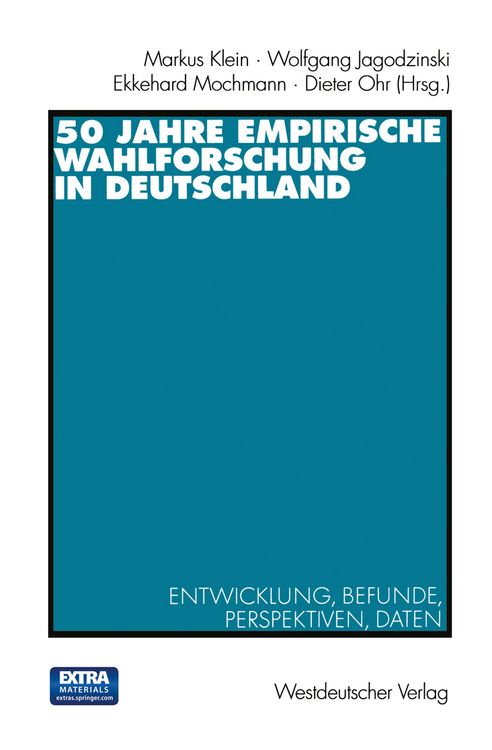 Produktbild: 50 Jahre Empirische Wahlforschung in Deutschland