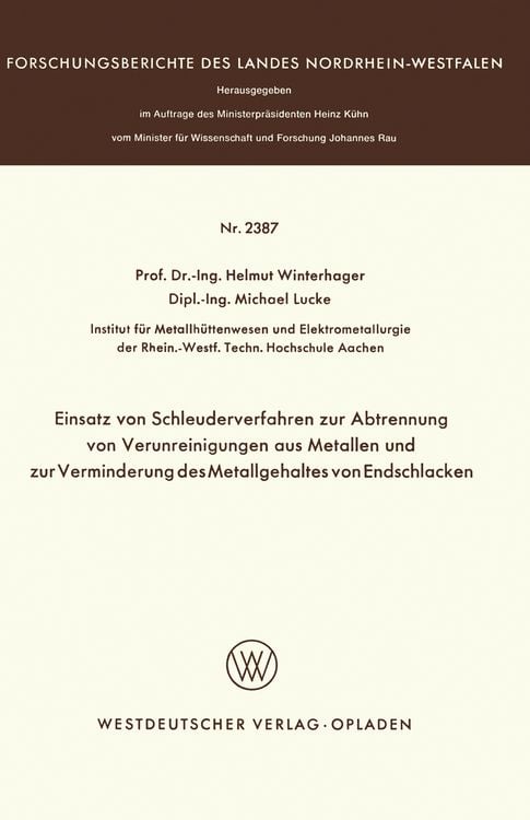 Produktbild: Einsatz von Schleuderverfahren zur Abtrennung von Verunreinigungen aus Metallen und zur Verminderung des Metallgehaltes von Endschlacken