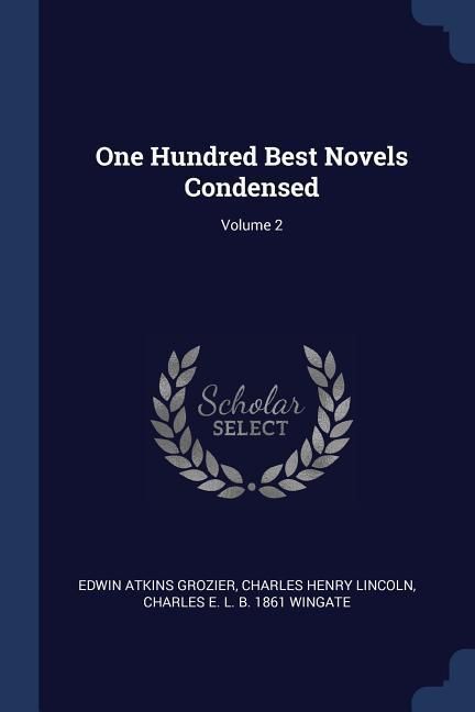 Produktbild: One Hundred Best Novels Condensed; Volume 2