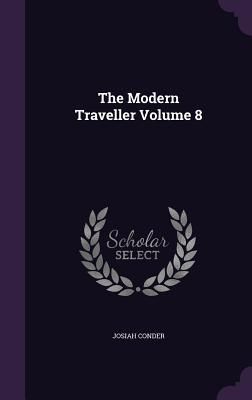 Produktbild: The Modern Traveller Volume 8
