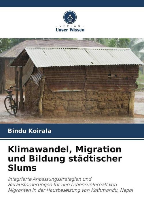 Produktbild: Klimawandel, Migration und Bildung st&auml;dtischer Slums