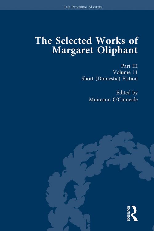 Produktbild: The Selected Works of Margaret Oliphant, Part III Volume 11