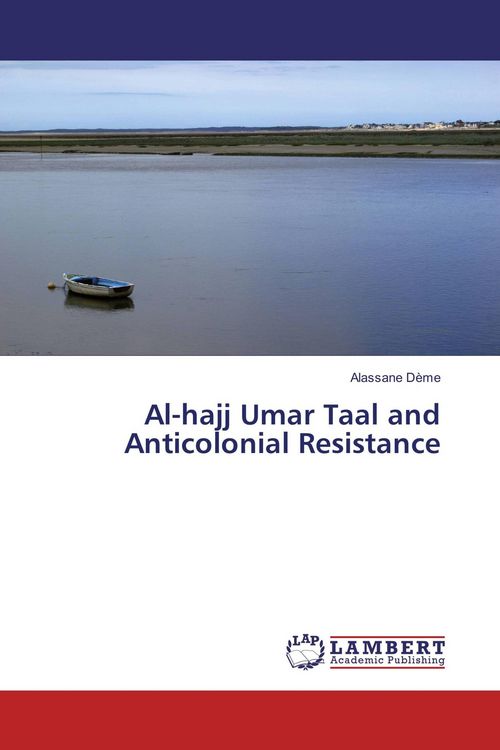 Produktbild: Al-hajj Umar Taal and Anticolonial Resistance