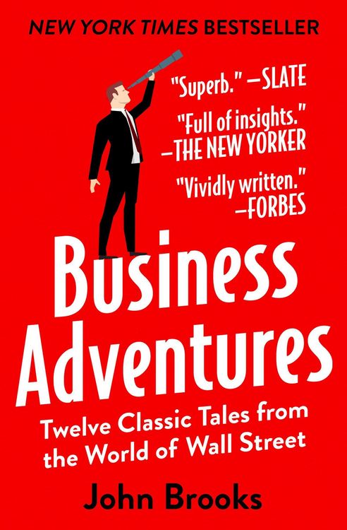 Produktbild: Business Adventures: Twelve Classic Tales from the World of Wall Street
