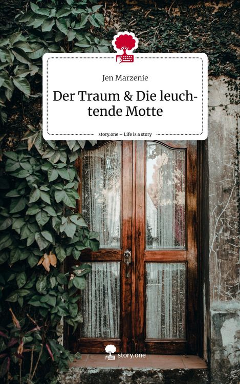 Produktbild: Der Traum & Die leuchtende Motte. Life is a Story - story.one