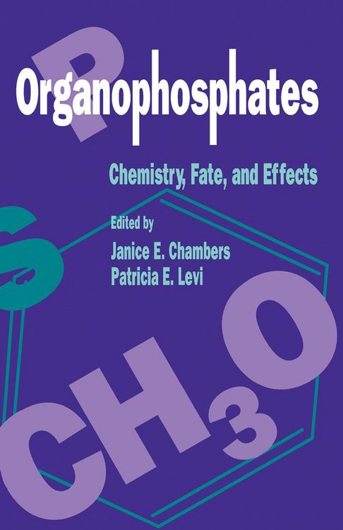 Produktbild: Organophosphates Chemistry, Fate, and Effects