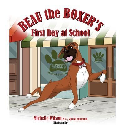 Produktbild: Beau the Boxer's First Day at School