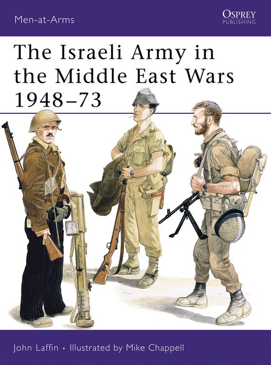 Produktbild: The Israeli Army in the Middle East Wars 1948-73