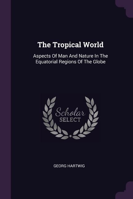 Produktbild: The Tropical World