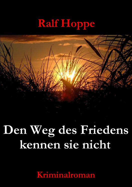Produktbild: Den Weg des Friedens kennen sie nicht