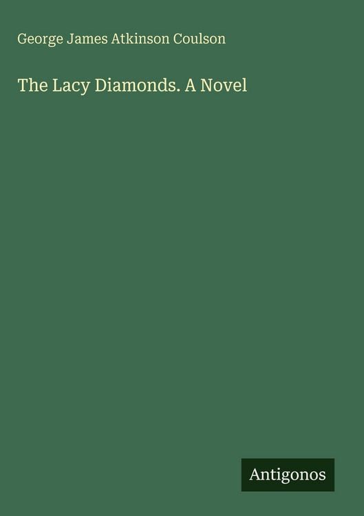 Produktbild: The Lacy Diamonds. A Novel