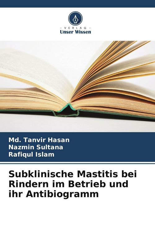 Produktbild: Subklinische Mastitis bei Rindern im Betrieb und ihr Antibiogramm