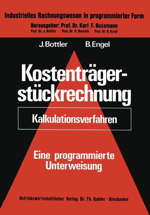 Bild vom Artikel Kostenträgerstückrechnung (Kalkulationsverfahren) vom Autor Jörg Bottler