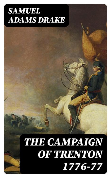 Produktbild: The Campaign of Trenton 1776-77