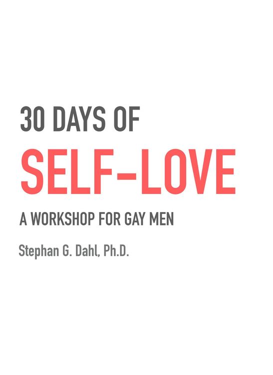 Produktbild: 30 Days of Self-Love - a workshop for gay men.