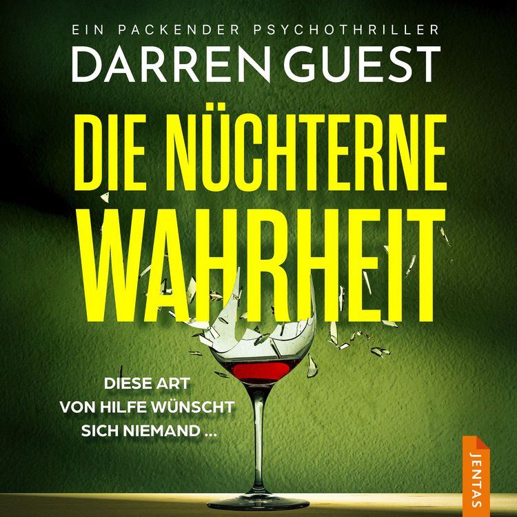 Produktbild: Die n&uuml;chterne Wahrheit