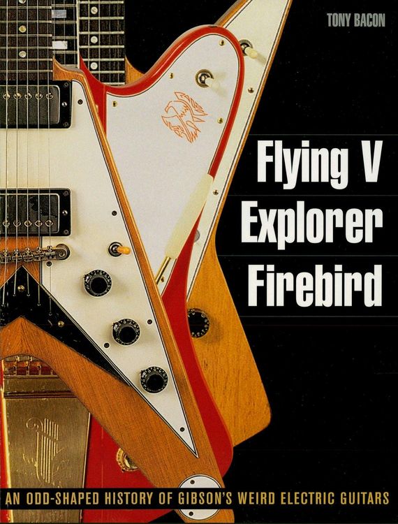 Produktbild: Flying V, Explorer, Firebird