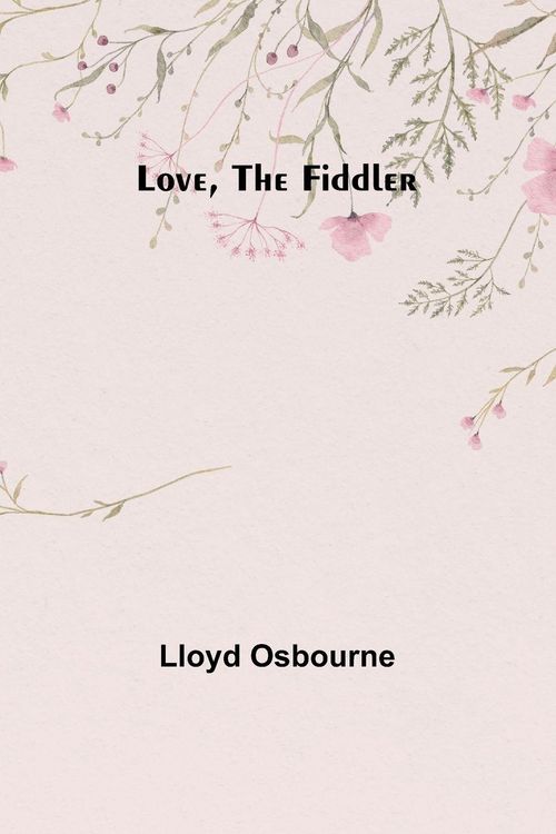 Produktbild: Love, the Fiddler