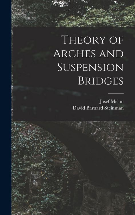 Produktbild: Theory of Arches and Suspension Bridges