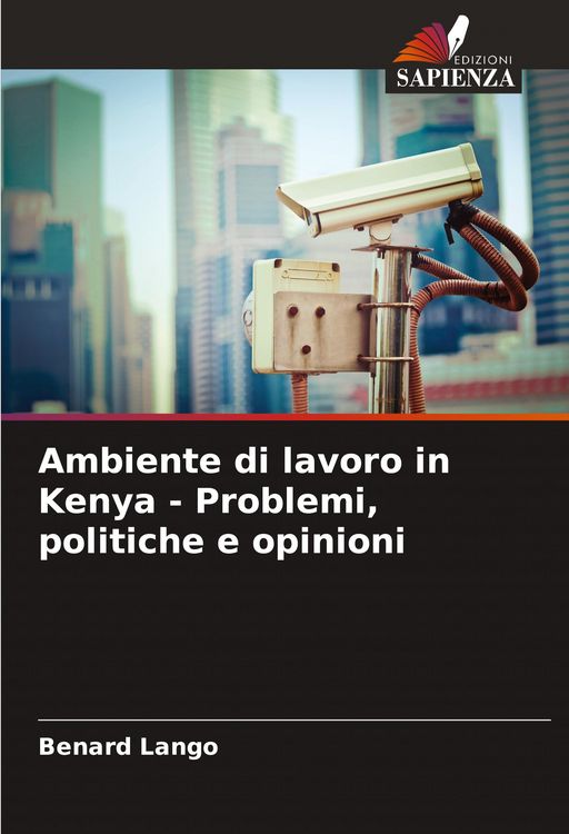 Produktbild: Ambiente di lavoro in Kenya - Problemi, politiche e opinioni