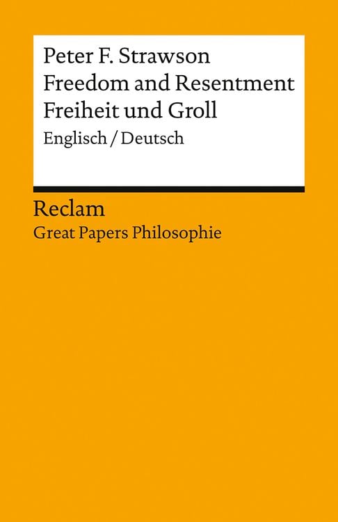 Bild vom Artikel Freedom and Resentment / Freiheit und Groll. Englisch/Deutsch. [Great Papers Philosophie] vom Autor Peter F. Strawson
