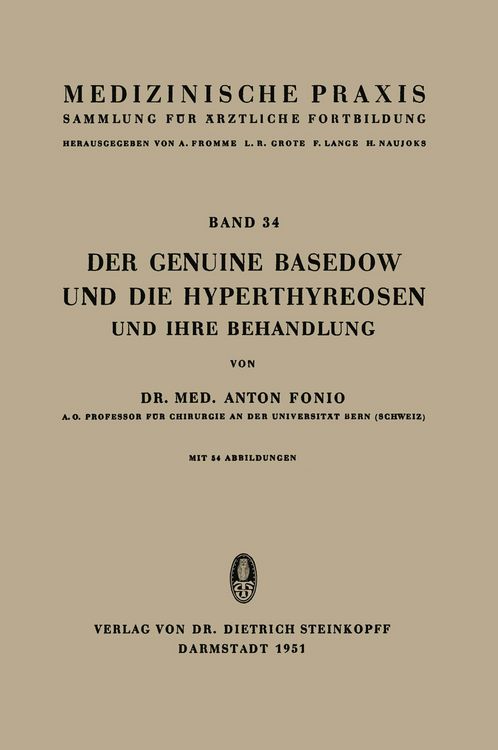 Produktbild: Der Genuine Basedow und die Hyperthyreosen und ihre Behandlung