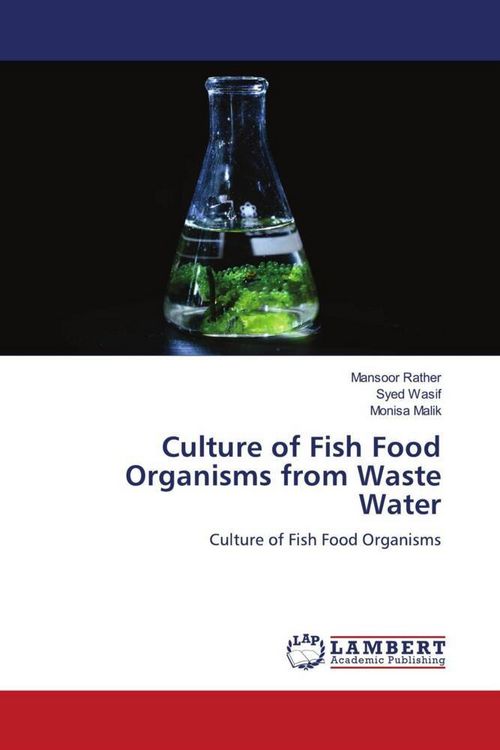 Produktbild: Culture of Fish Food Organisms from Waste Water